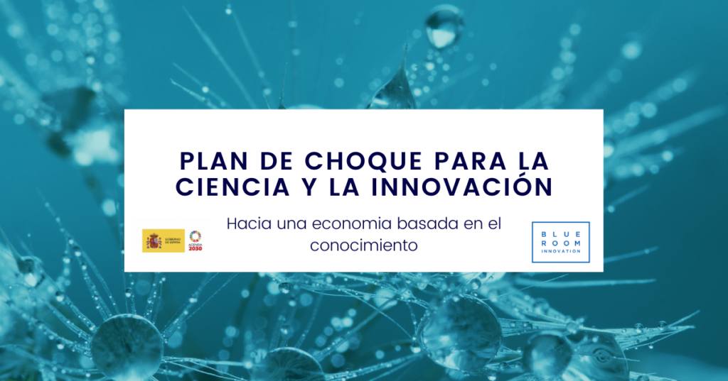 Plan de choque para la ciencia y la innovación Plan de choque para la ciencia y la innovación