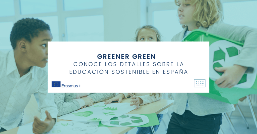 Educación Sostenible Greener Green Educación Sostenible Greener Green