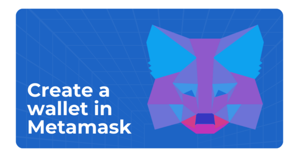 Cómo crear una wallet o cartera en Metamask