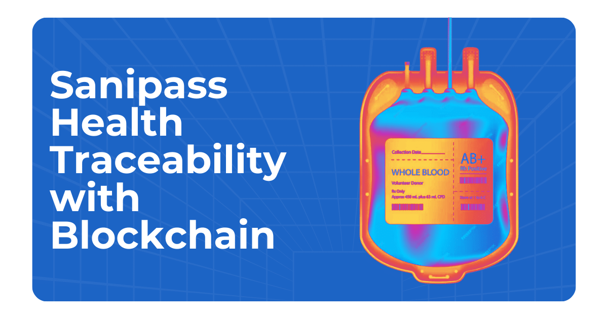 SaniPass, Revolucionando la Trazabilidad Sanitaria con Blockchain
